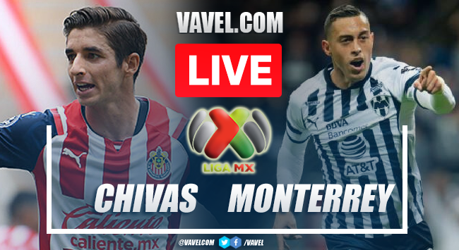 Goals and Highlights: Chivas 1-3 Monterrey in 2022 Liga MX match