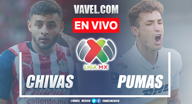 Goles y resumen del Chivas 3-1 Pumas en Liga MX