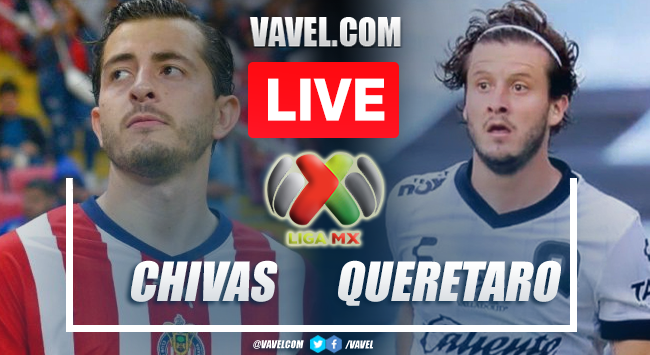 Chivas vs Queretaro LIVE Score Updates (1-1) | 02/05/2023