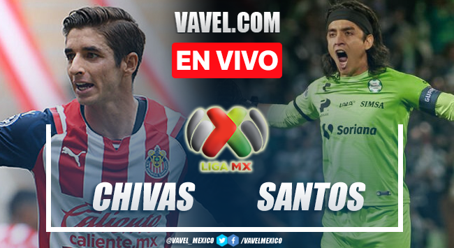 Goles y resumen del Chivas 1-0 Santos en Liga MX 2022