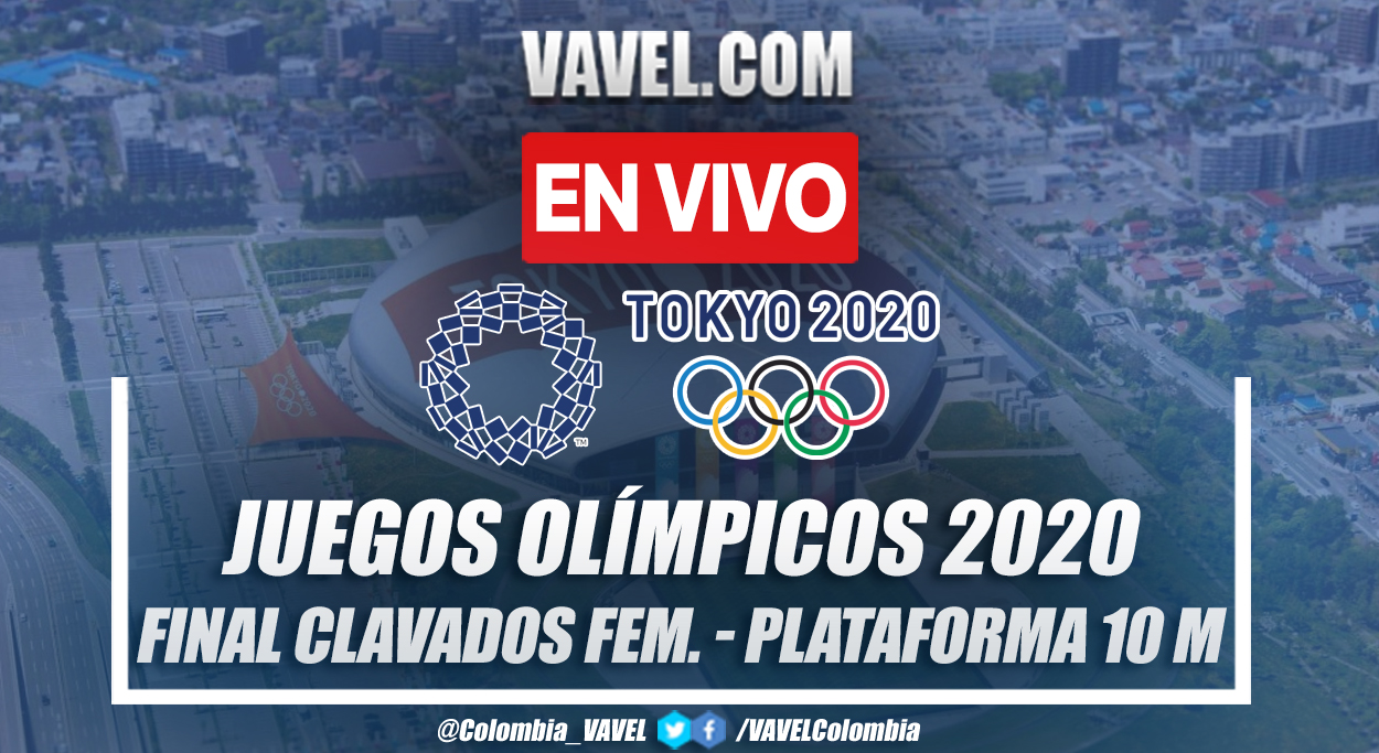 Resumen: Final Clavados Femenil Plataforma 10m en Tokio ...