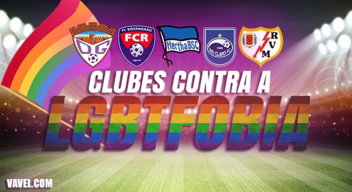 Especial VAVEL: Mundo afora, clubes promovem ações contra a LGBTfobia