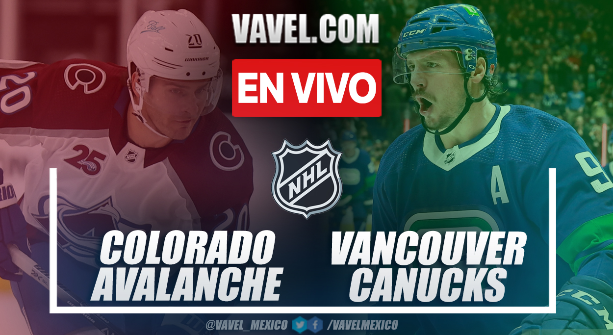 Resumen y goles: Colorado Avalanche 4-2 Vancouver Canucks en NHL 2021-22