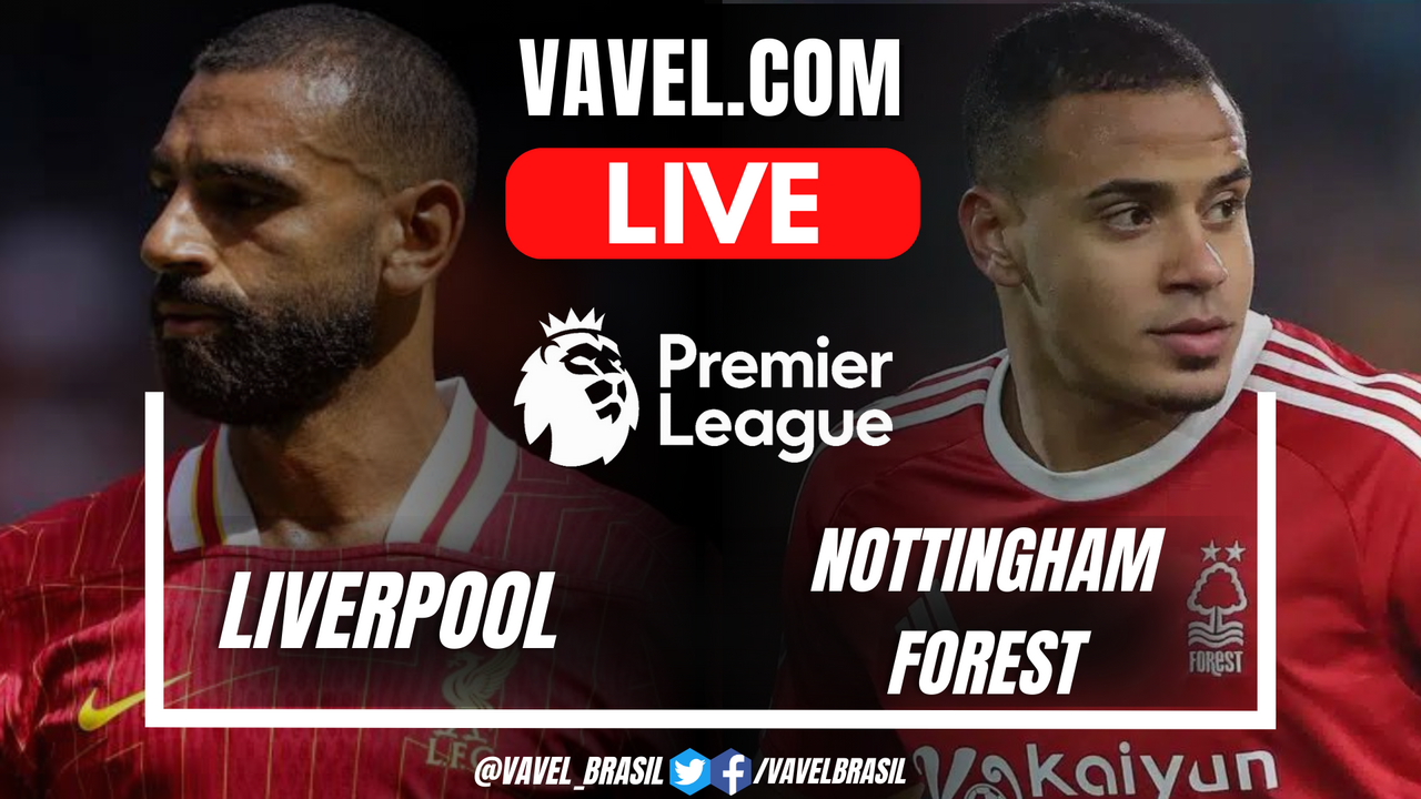 Actualizaciones del marcador en vivo del Liverpool vs Nottingham Forest (0-0)