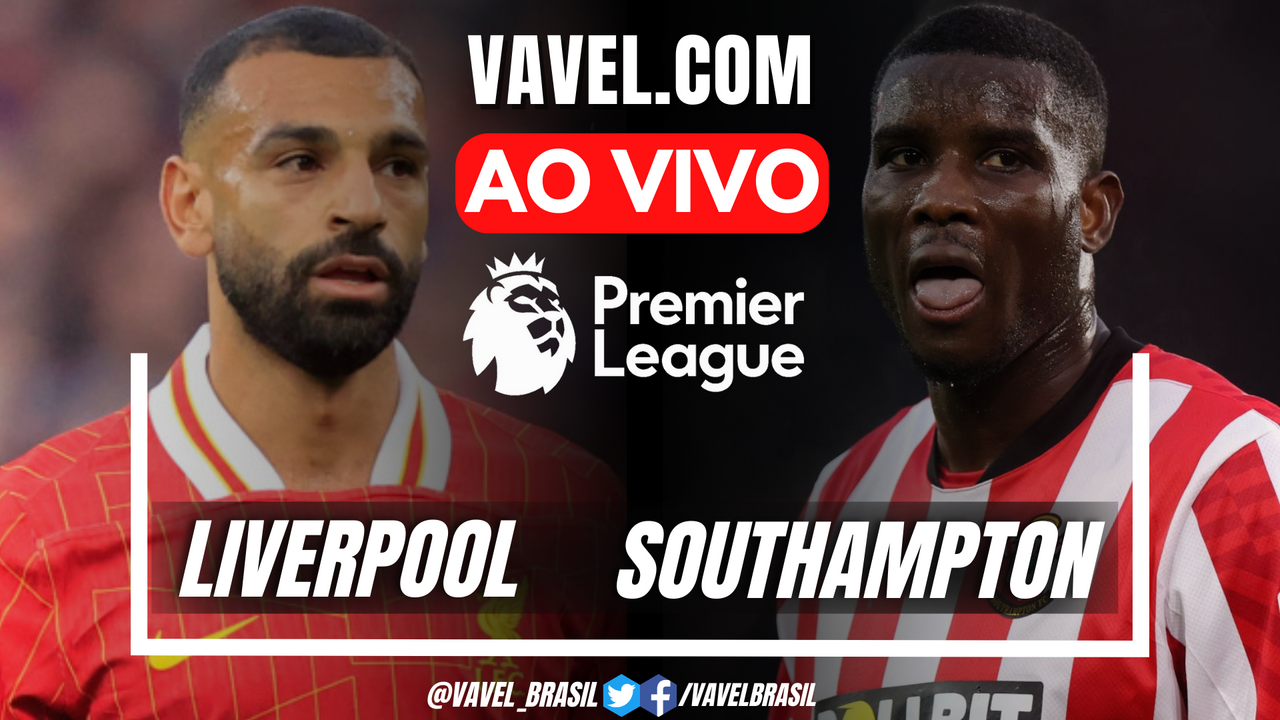 Gols e melhores momentos de Liverpool x Southampton pela Premier League ...