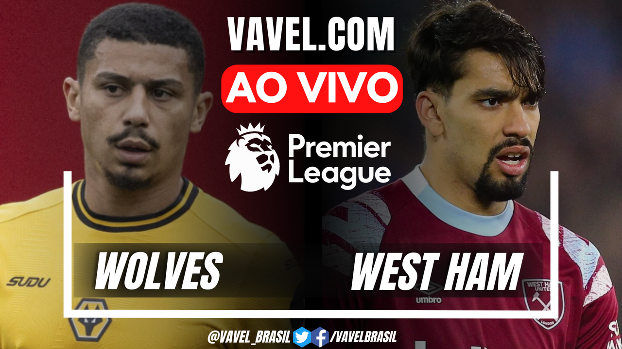 Gol e melhores momentos de Wolves x West Ham pela Premier League (1-0 ...