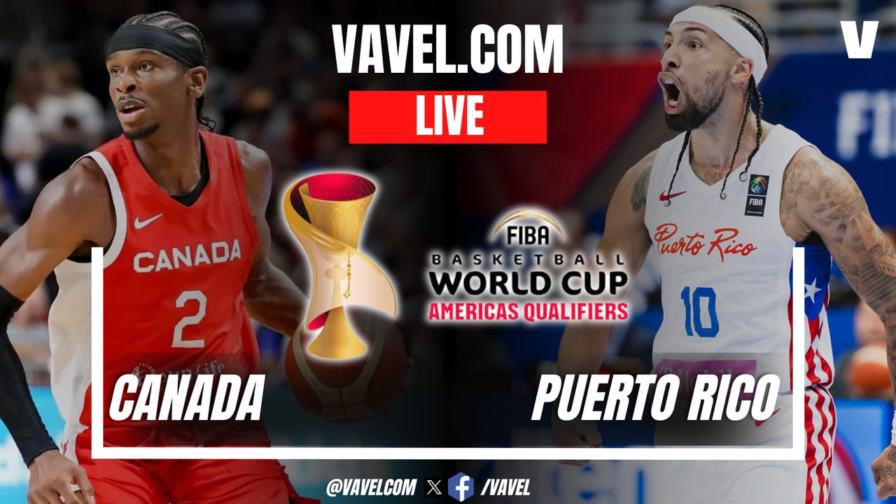 Canada vs Puerto Rico LIVE Score Updates in 2027 FIBA World Cup Americas Qualifiers Game