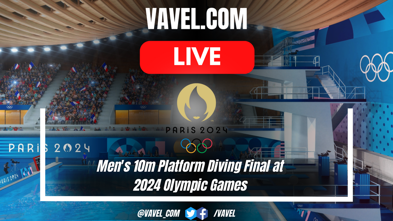 Men’s 10m Platform Diving Final – LIVE score updates, stream info and how to watch diving at the Olympics | August 10, 2024