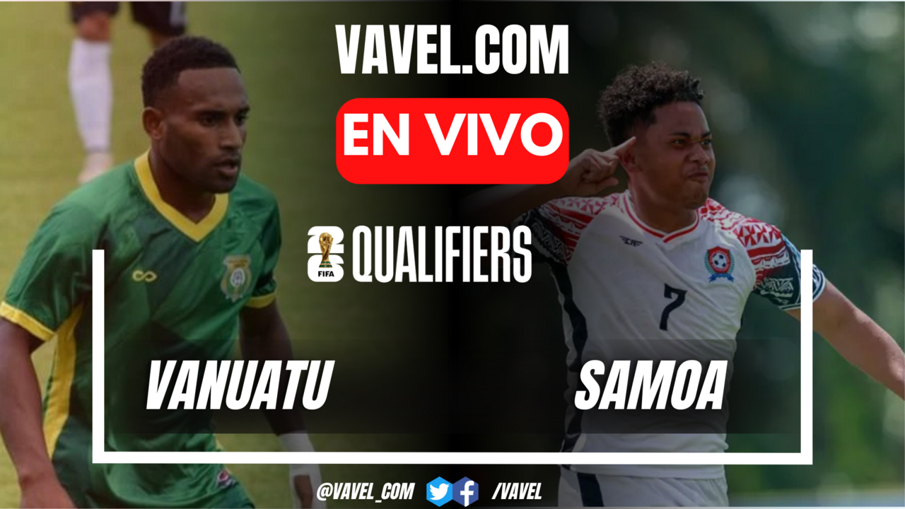 Goles y resumen: Vanuatu 4-1 Samoa en eliminatorias OFC rumbo al Mundial 2026 | 11 Octubre 2024