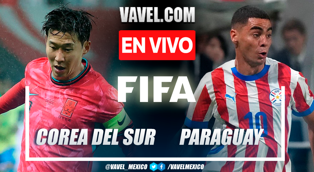 Corea del Sur vs Paraguay EN VIVO, minuto a minuto en Partido Amistoso Corea del Sur vs Paraguay EN VIVO, minuto a minuto en Partido Amistoso