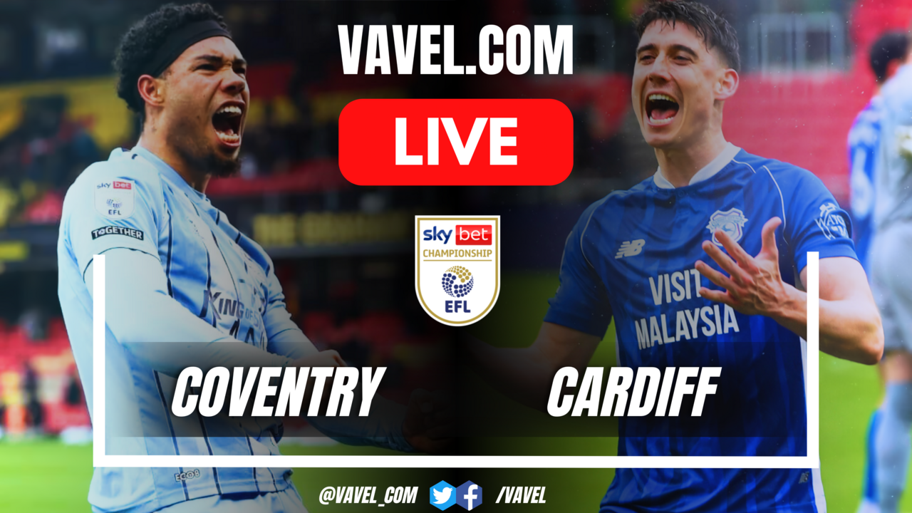 Goals and Summary: Coventry City 1-2 Cardiff City in EFL Championship