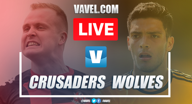 Crusaders vs Wolverhampton: Live Stream and Score Updates (1-4)