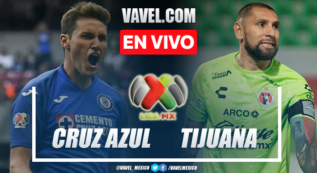 Goles y resumen del Cruz Azul 2-0 Tijuana en Liga MX 2022