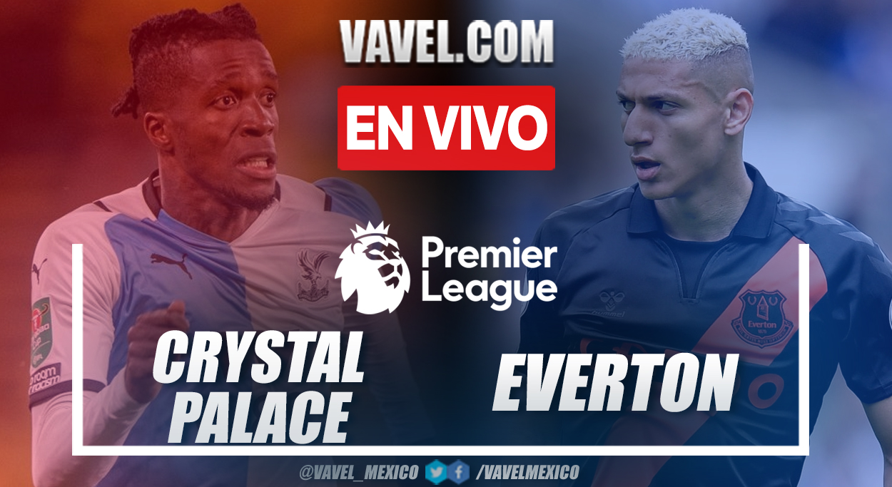 Resumen y goles: Crystal Palace 3-1 Everton en Premier League 2021-22
