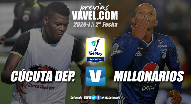 Previa Cúcuta Deportivo vs.
Millonarios: tres puntos para apaciguar el debut en la Liga BetPlay 2020-I Previa Cúcuta Deportivo vs.
Millonarios: tres puntos para apaciguar el debut en la Liga BetPlay 2020-I
