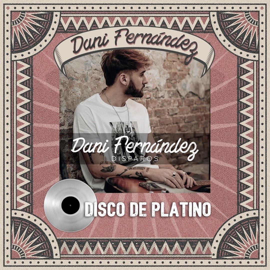 Dani Fernández consigue el disco de platino con Disparos