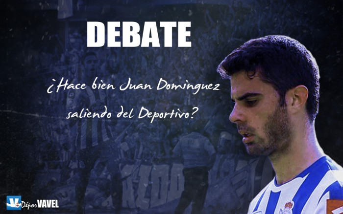 DEBATE: ¿Hace bien Juan Domínguez saliendo del Deportivo?