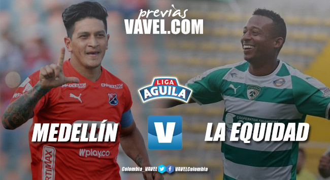 Previa Medellín vs Equidad: el 'poderoso' quiere asegurar su primera victoria Previa Medellín vs Equidad: el 'poderoso' quiere asegurar su primera victoria