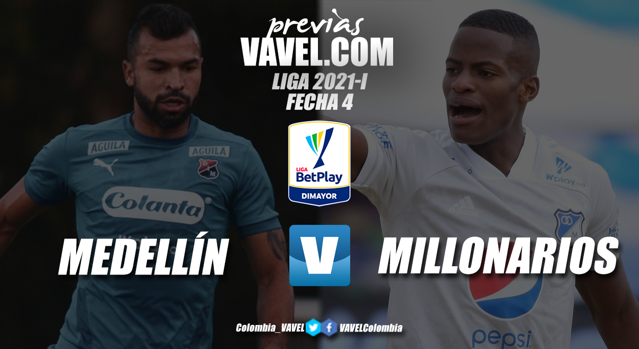 Previa Independiente Medellín vs Millonarios: el partidazo de la cuarta fecha de la liga