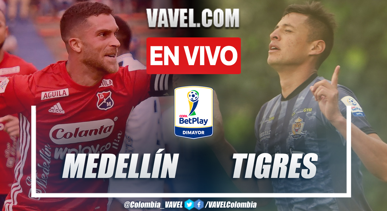 Resumen y gol: Medellín 1-0 Tigres EN octavos de final (ida) por Copa BetPlay 2022