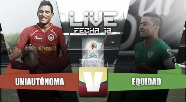 Resultado Uniautónoma - Equidad por la Liga Águila 2015-II (3-0)