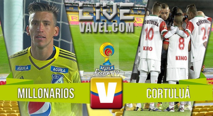 Resultado Millonarios - Cortuluá por Liga Águila 2016 (1-2) Resultado Millonarios - Cortuluá por Liga Águila 2016 (1-2)
