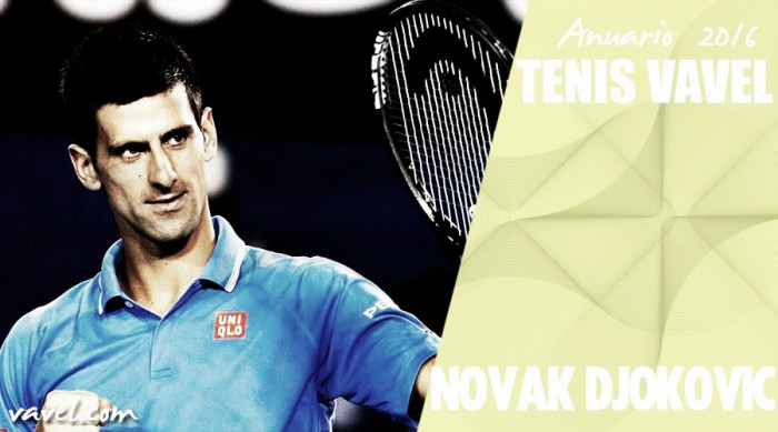 Anuario VAVEL 2016. Novak Djokovic: el 'Djoker' se volvió humano