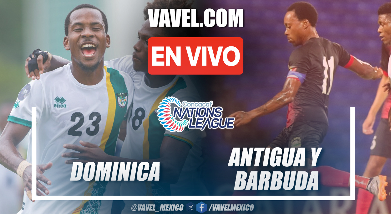 Goles y resumen del Dominica 2-1 Antigua y Barbuda en Liga de Naciones de la Concacaf | 7 Septiembre 2024