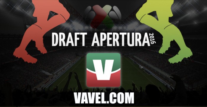 Draft Apertura Liga MX 2016