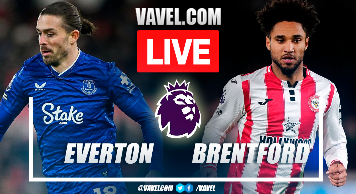 Everton vs Brentford LIVE Score Updates in Premier League Match