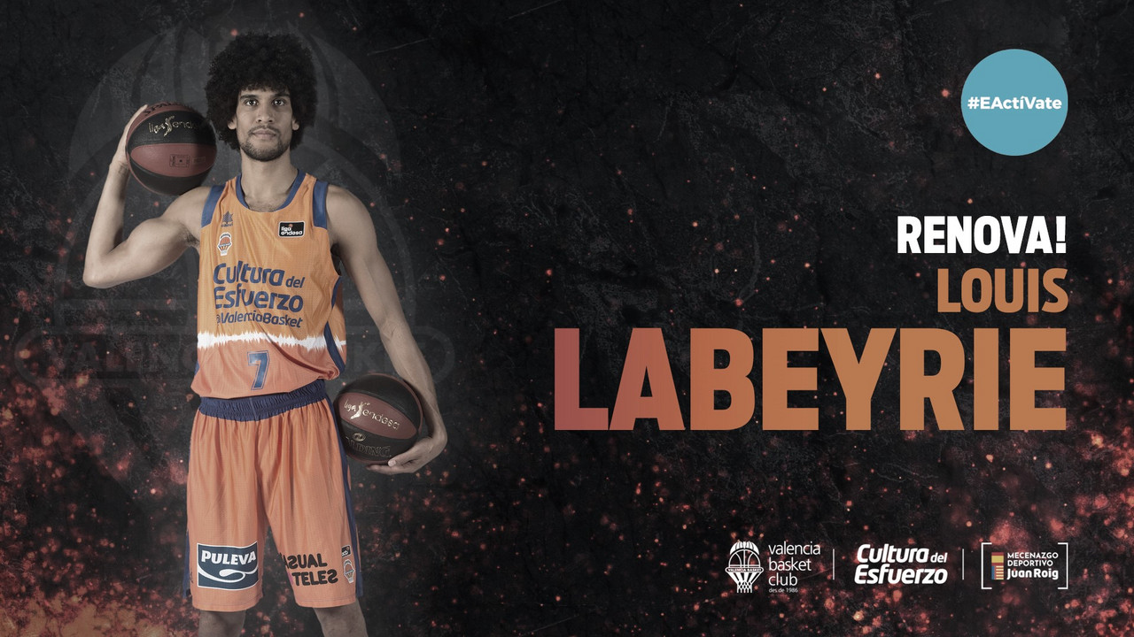 Louis Labeyrie extiende su contrato con Valencia Basket hasta 2022 Louis Labeyrie extiende su contrato con Valencia Basket hasta 2022