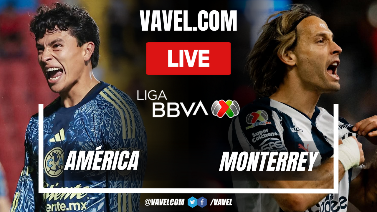 America vs Monterrey LIVE Score Updates: Zendejas puts the advantage (1-0)