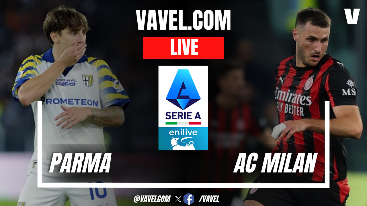 Parma vs Milan LIVE Score Updates: Break (1-2)