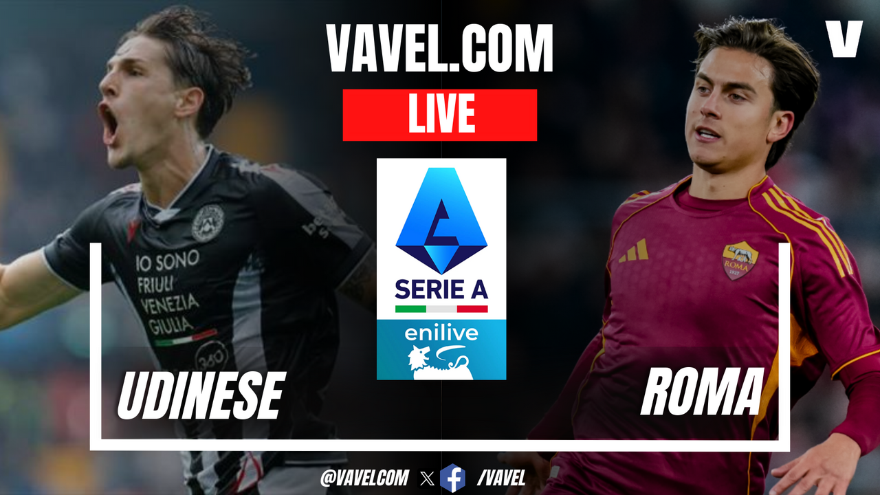 Udinese vs Roma LIVE Score Updates in Serie A Match