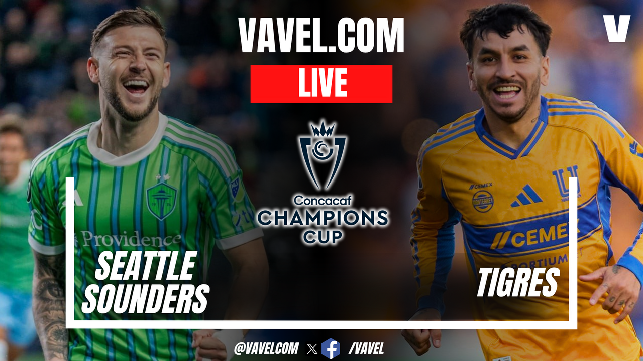Seattle Sounders vs Tigres LIVE Score Updates in Concacaf Champions Cup Match
