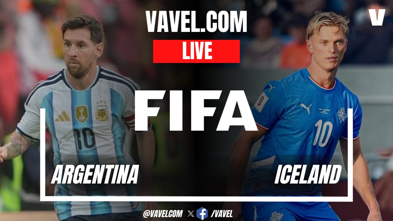 Argentina vs Iceland LIVE Score Updates in Friendly Match