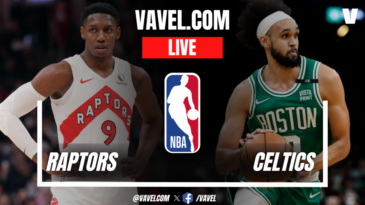 Toronto Raptors vs Boston Celtics LIVE Score Updates in NBA Game