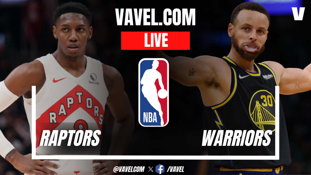 Toronto Raptors vs Golden State Warriors LIVE Score Updates, Stream