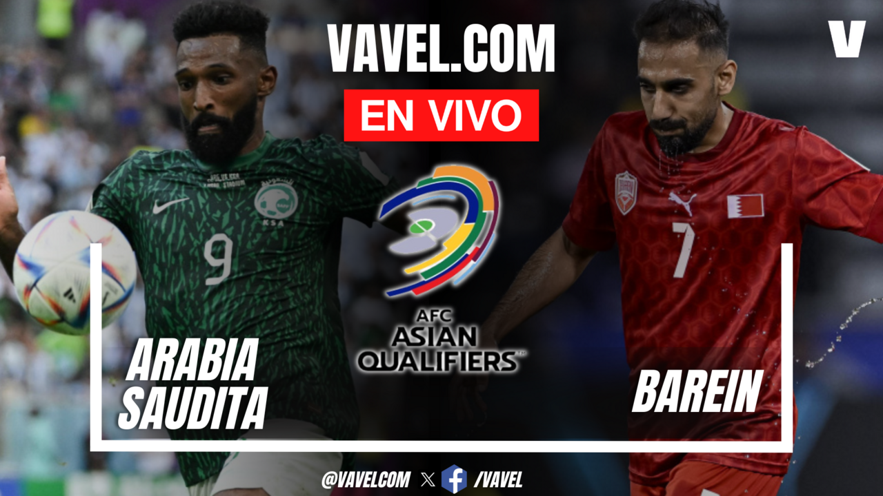 Arabia Saudita vs Baréin EN VIVO, ¿cómo ver transmisión TV online en Eliminatorias Mundial 2026? | 15 Octubre 2024