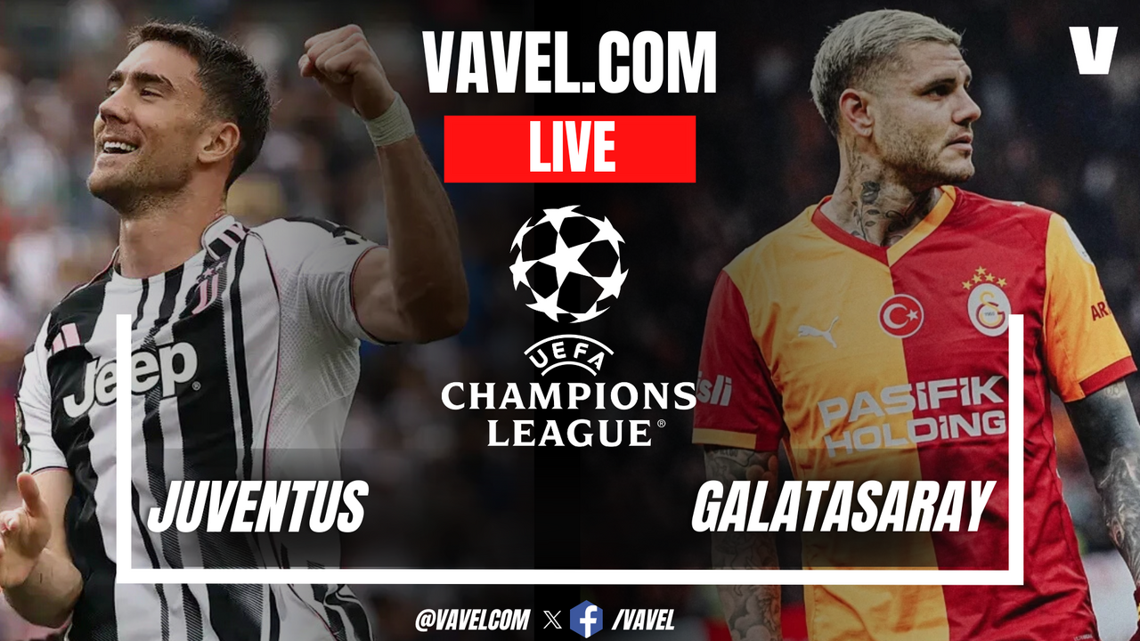 Juventus vs Galatasaray LIVE Score Updates in UEFA Champions League Match