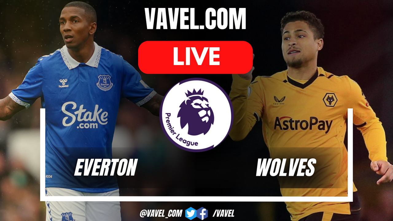 Everton vs Wolves LIVE Score Updates Stream Info and How to Watch Premier League Match 12 04 2024 VAVEL USA