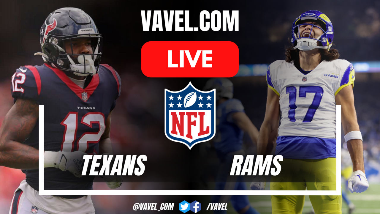 Houston Texans vs Los Angeles Rams LIVE Score Updates, Stream Info and