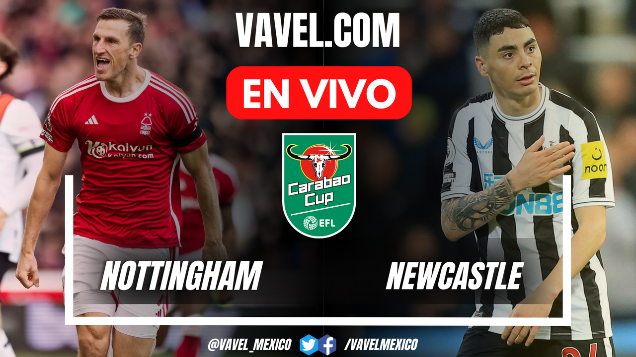 Nottingham vs Newcastle EN VIVO, ¿cómo ver transmisión TV online en EFL Carabao Cup? | 28 Agosto 2024