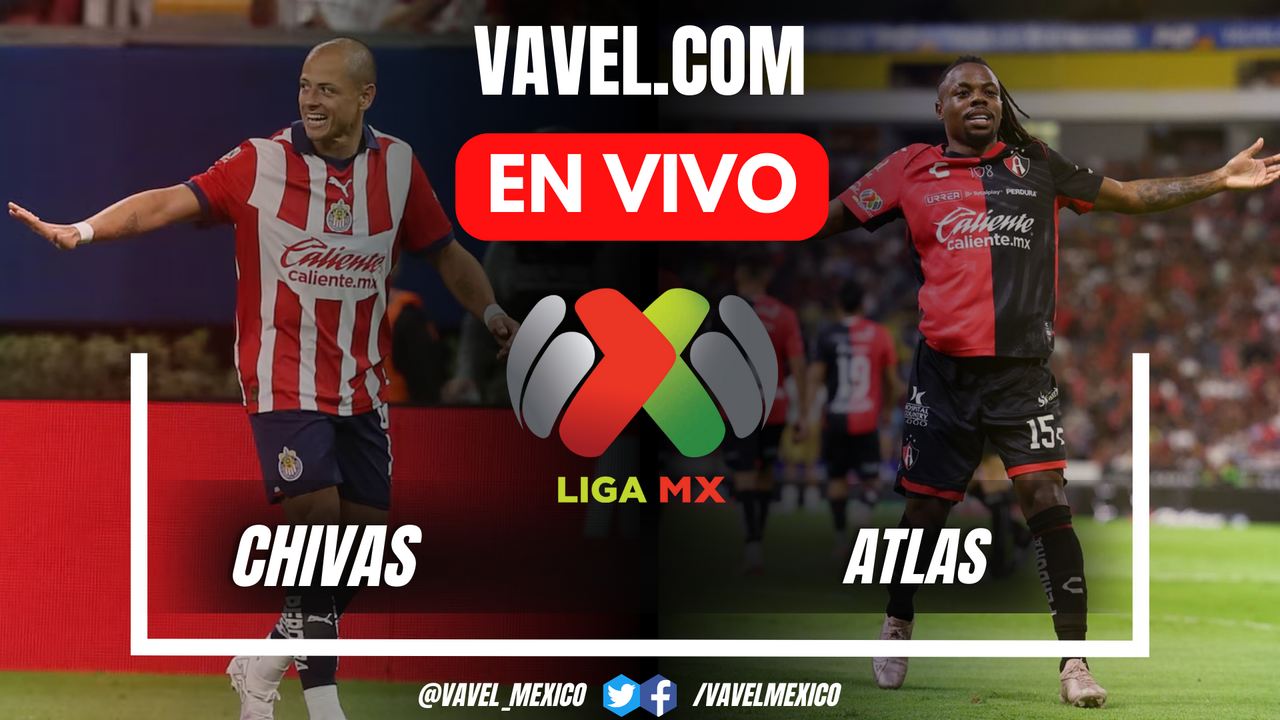 Chivas vs Atlas EN VIVO, ¿cómo ver transmisión TV online de la Liga MX