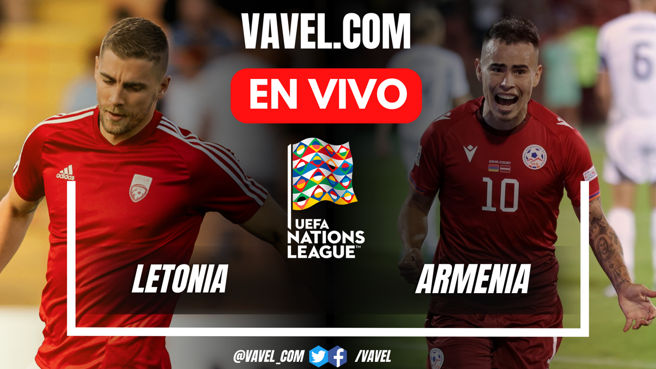 Letonia vs Armenia EN VIVO hoy en UEFA Nations League (0-0) | 17 Noviembre 2024