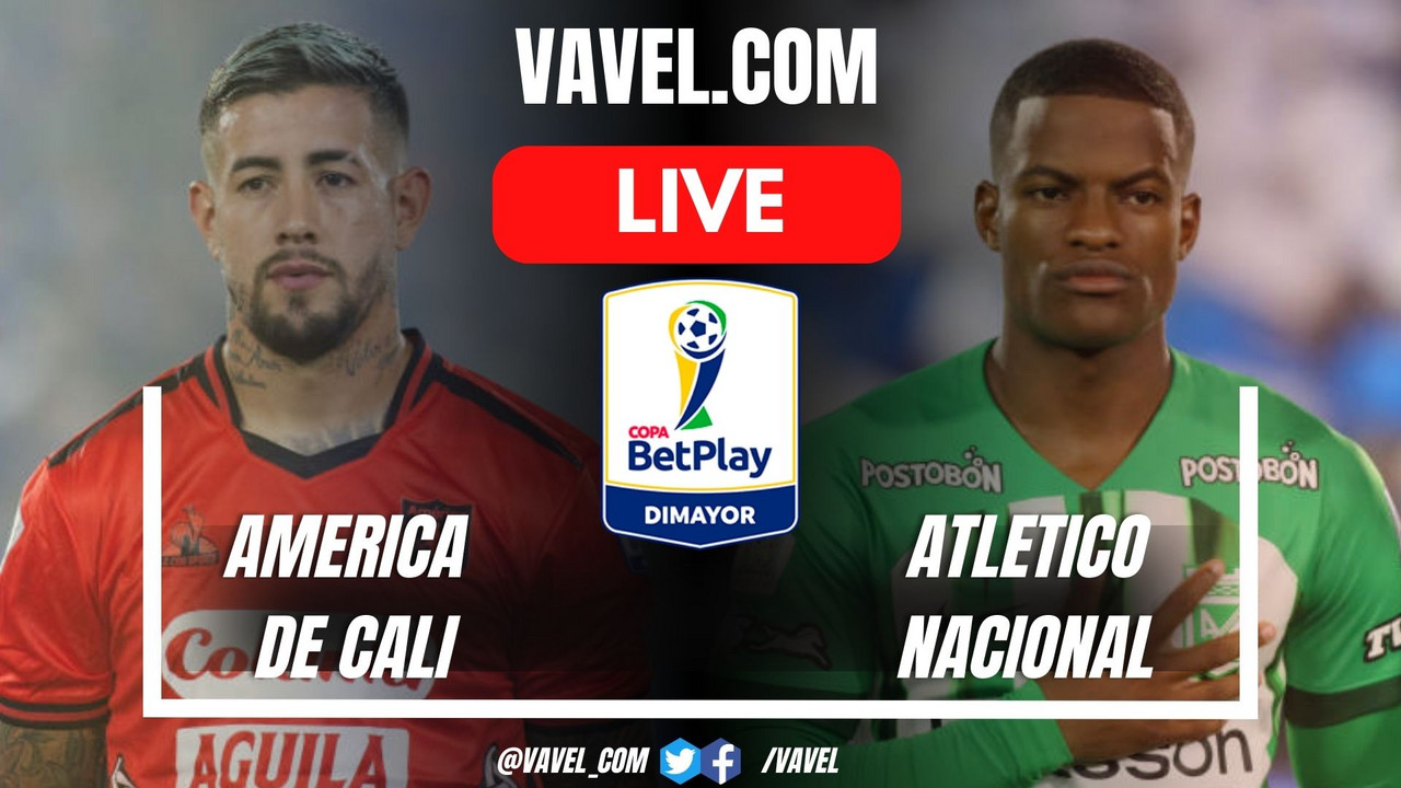 America de Cali vs Atletico Nacional LIVE score updates (0-0) | December 15, 2024