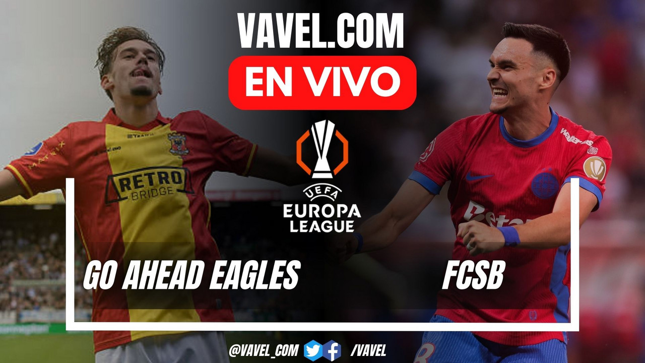 Resumen y gol: Go Ahead Eagles 0-1 FCSB en UEFA Europa League | 25/09 ...