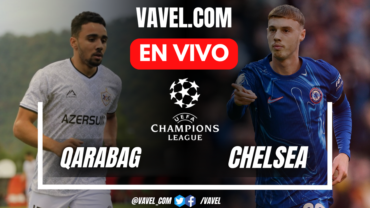 Goles y Resumen de Qarabag 2-2 Chelsea en UEFA Champions League | 05/11 ...