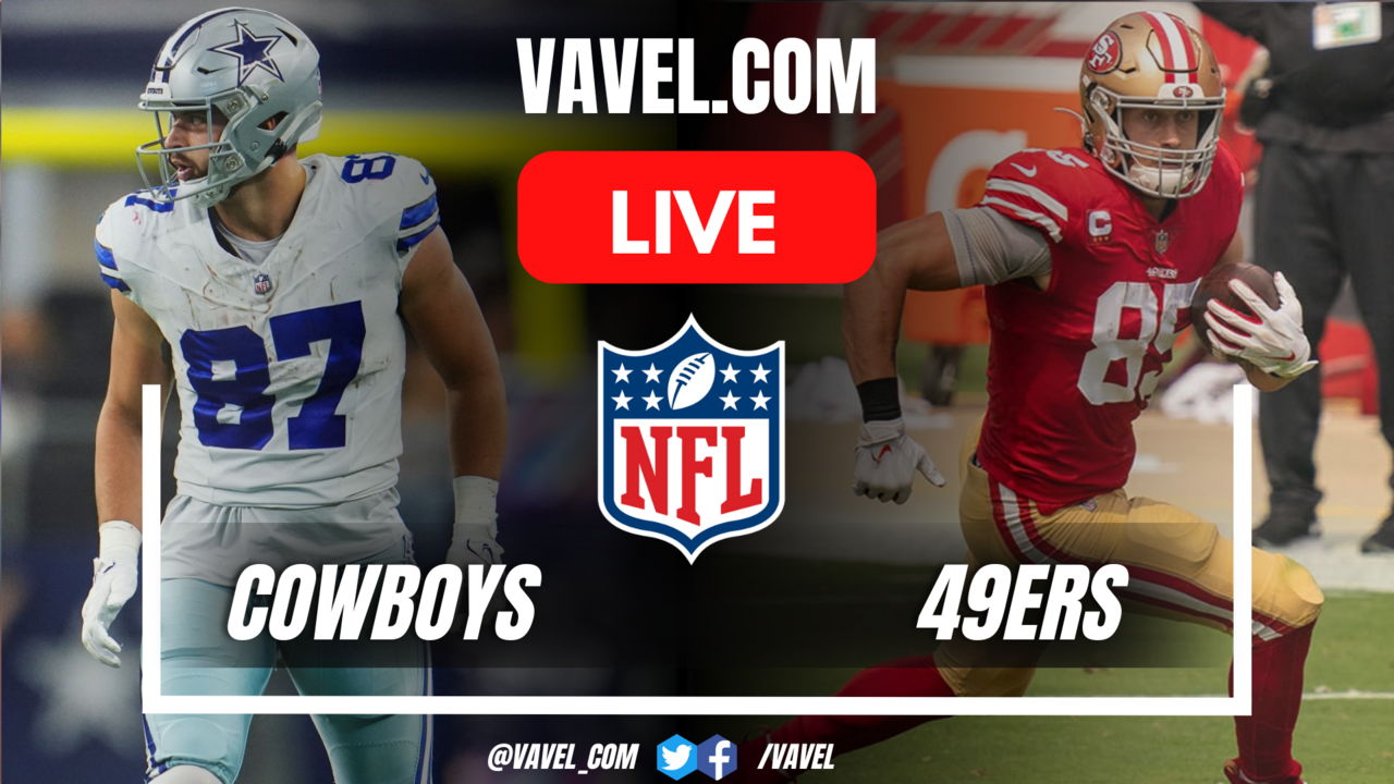 Dallas Cowboys vs San Francisco 49ers LIVE Score Updates, Stream Info