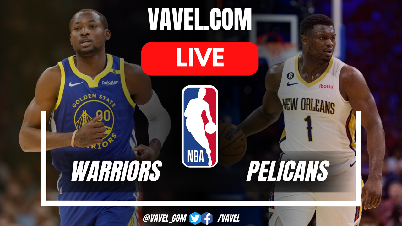 Golden State Warriors vs New Orleans Pelicans LIVE Score Updates (35-33)